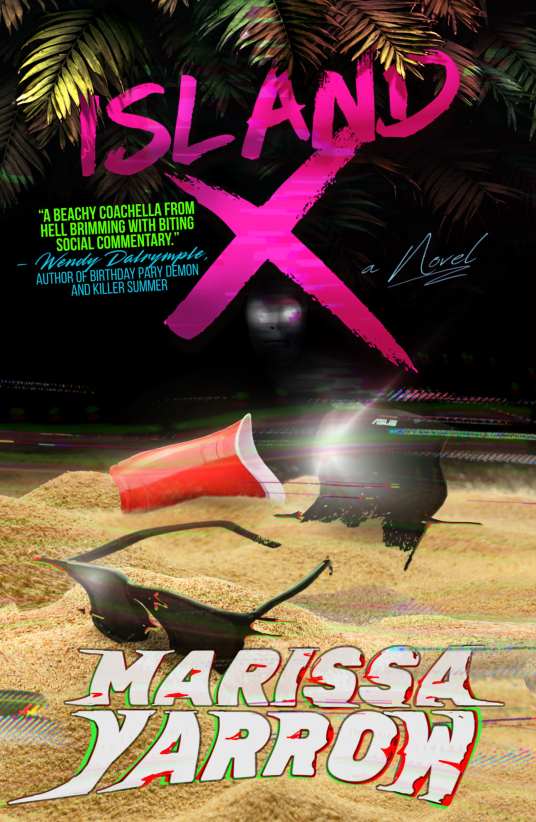 Island X, Marissa Yarrow