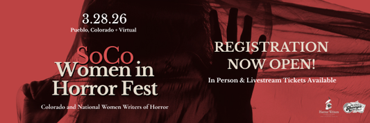 A Match Made in Hell: Broom Book & Candle Partners with Southern Colorado Women in Horror Festival for Inaugural Event!
