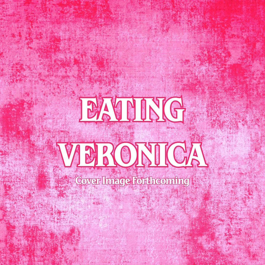 Eating Veronica