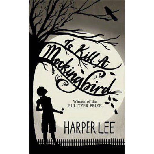To Kill a Mockingbird by Harper Lee