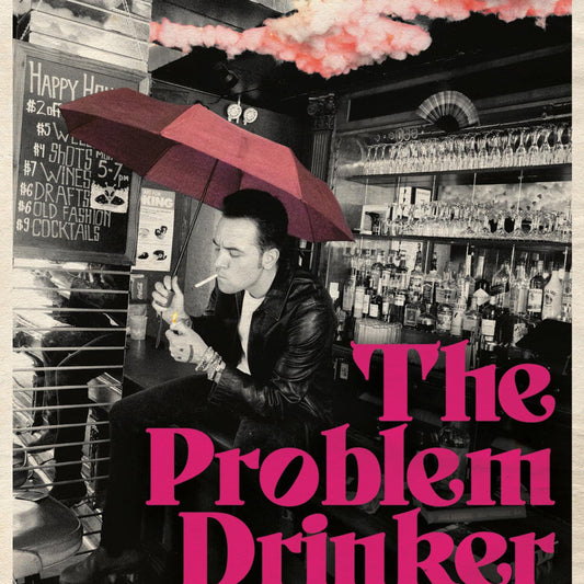 The Problem Drinker