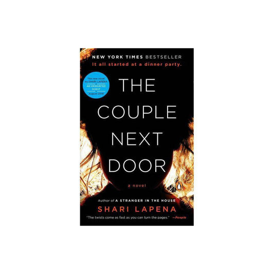 The Couple Next Door: A Novel by Shari Lapena